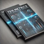 Ten-Metrics-You-Should Be-Tracking
